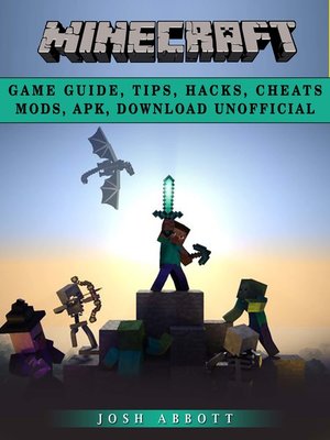 cover image of Minecraft Game Guide, Tips, Hacks, Cheats Mods, Apk, Download Unofficial